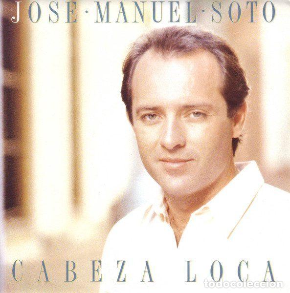 Discos de vinilo: Jos&eacute; Manuel Soto &ndash; Cabeza Loca (Vinyl, Epic ARLE 1151)