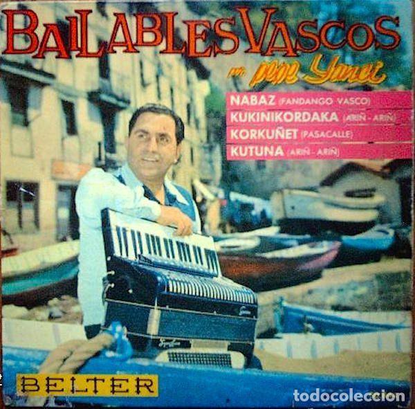 Discos de vinilo: Pepe Yanci &ndash; Bailables Vascos (Vinyl, Belter 50.844)