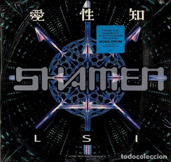 Vinyl-Schallplatten: The Shamen &ndash; LSI (Love Sex Intelligence) (Vinyl, Epic 49-74401)