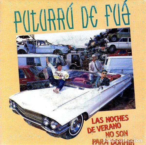 Disques de vinyle: Puturr&uacute; de Fu&aacute; &ndash; Las Noches De Verano No Son Para Dormir (Vinyl, Fonomusic 03.3775)