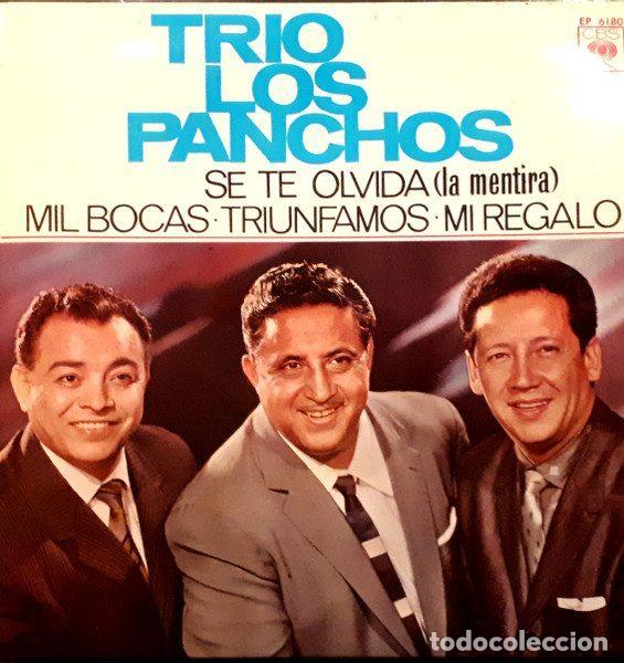 Disques de vinyle: Trio Los Panchos &ndash; Se Te Olvida (La Mentira) (Vinyl, CBS EP 6180)