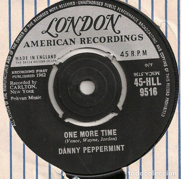 Dischi in vinile: Danny Peppermint &ndash; One More Time / La Dee Dah (Vinyl, London American Recordings 45-HLL 9516)