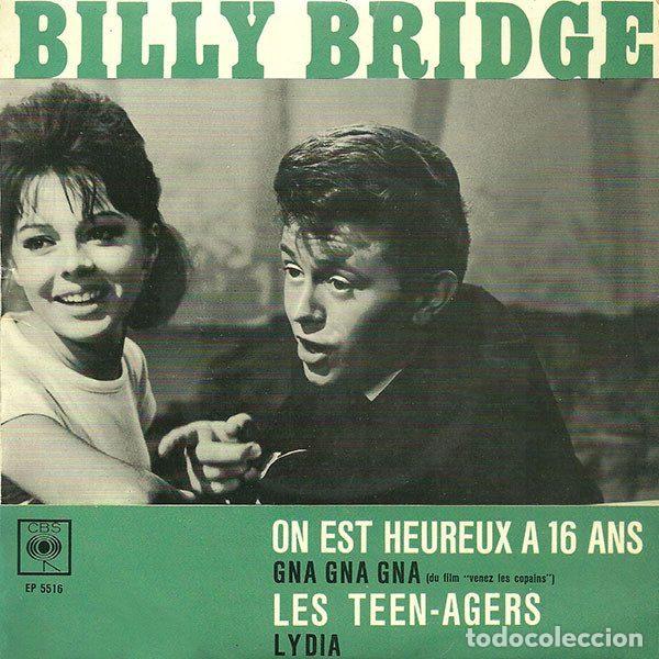Discos de vinilo: Billy Bridge &ndash; On Est Heureux A 16 Ans (Vinyl, CBS EP 5516)