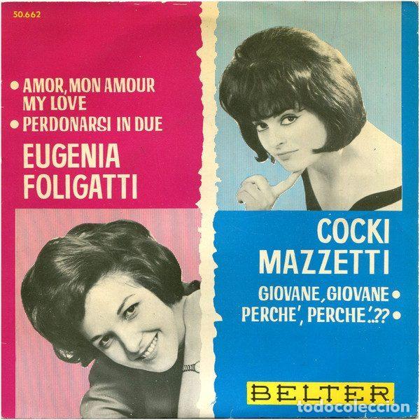 Vinyl-Schallplatten: Eugenia Foligatti / Cocki Mazzetti &ndash; Amor, Mon Amour, My Love / Giovane, Giovane (Vinyl, Belter...