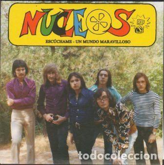 Vinyl-Schallplatten: N&uacute;cleos &ndash; Esc&uacute;chame / Un Mundo Maravilloso (Vinyl, Discos Cada 360.113/2019)