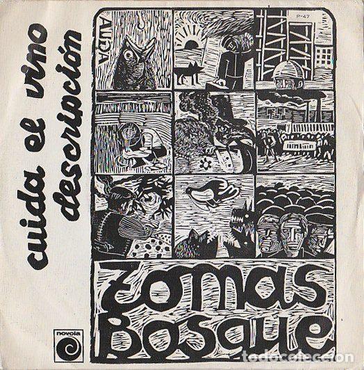 Discos de vinil: Tomas Bosque &ndash; Cuida El Vino / Descripci&oacute;n (Vinyl, Novola P-47)
