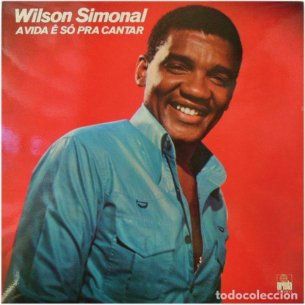 Discos de vinil: Wilson Simonal &ndash; A Vida &Eacute; S&oacute; Pra Cantar (Vinyl, Ariola 25.109-I)