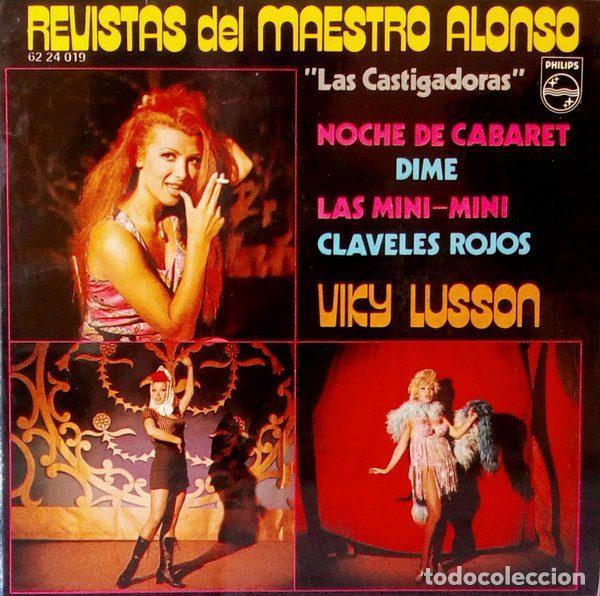 Discos de vinilo: Viky Lusson &ndash; Revistas Del Maestro Alonso &rdquo;Las Castigadoras&rdquo; (Nueva Versi&oacute;n) (Vinyl, Philips 62...