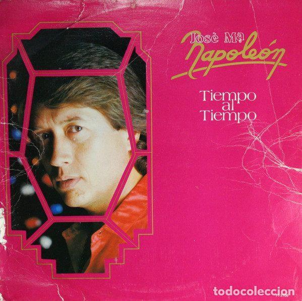 Discos de vinil: Jos&eacute; Ma Napole&oacute;n &ndash; Tiempo Al Tiempo (Vinyl, Profono Internacional, Inc. PI-3106)