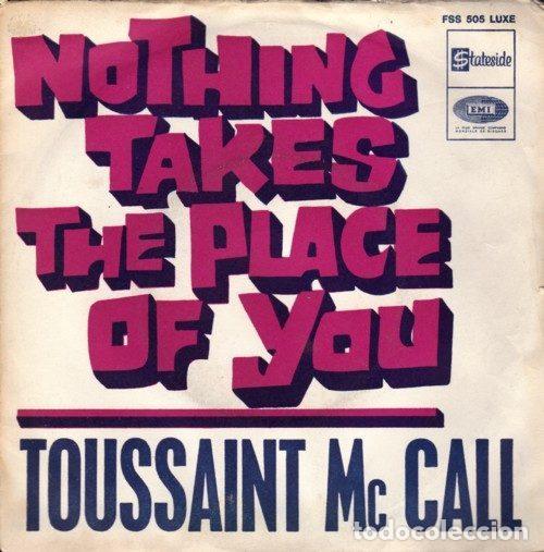 Vinyl-Schallplatten: Toussaint Mc Call &ndash; Nothing Takes The Place Of You (Vinyl, Stateside FSS 505)