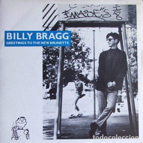 Discos de vinil: Billy Bragg &ndash; Greetings To The New Brunette (Vinyl, Go! Discs 1D-0649)