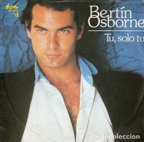 Dischi in vinile: Bert&iacute;n Osborne &ndash; Tu, Solo Tu (Vinyl, Ariston Music AR/00927)