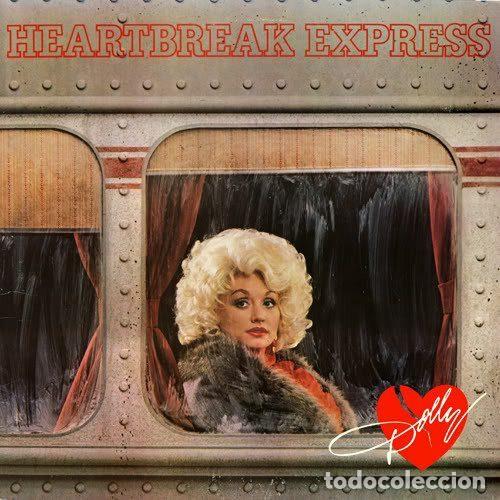 Discos de vinil: Dolly Parton &ndash; Heartbreak Express (Vinyl, RCA AHL1-4289)