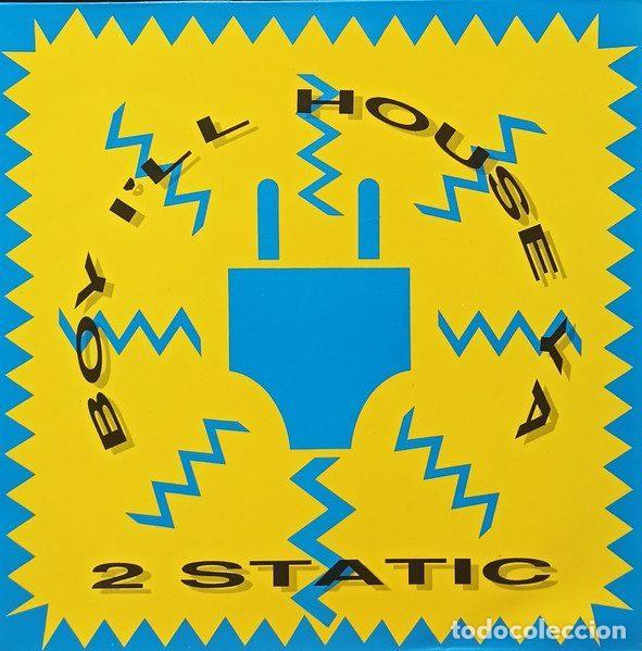 Discos de vinilo: 2 Static &ndash; Boy, I'll House Ya (Vinyl, Konga Music CX - 111)