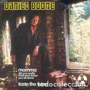 Disques de vinyle: Daniel Boone &ndash; Mamma (Did You Really Think We'd Leave You All Alone) (Vinyl, Penny Farthing 06.006)