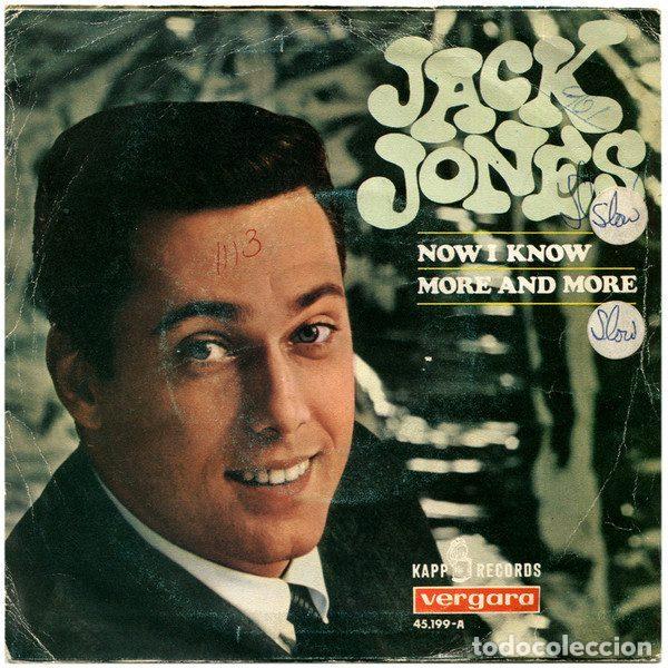 Vinyl-Schallplatten: Jack Jones &ndash; Now I Know / More And More (Vinyl, Kapp Records 45.199 A)