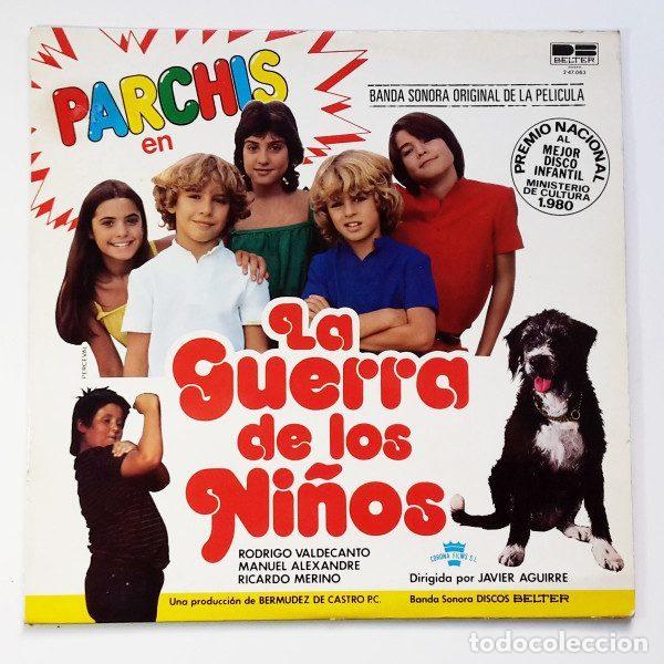 Vinyl records: Parchis &ndash; La Guerra De Los Ni&ntilde;os (Banda Sonora Original De La Pelicula) (Vinyl, DB Belter 2-47.063)