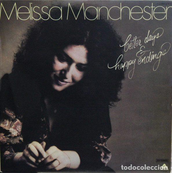 Disques de vinyle: Melissa Manchester &ndash; Better Days & Happy Endings (Vinyl, Arista J 064-97472)