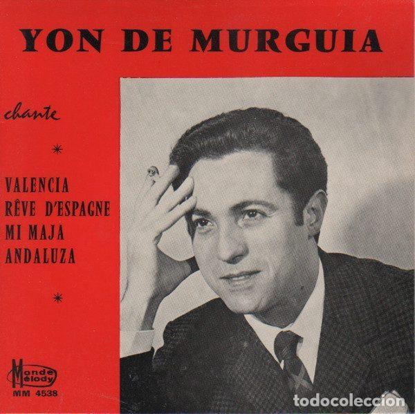 Discos de vinilo: Yon De Murguia &ndash; Valencia (Vinyl, Monde Melody MM 4538)