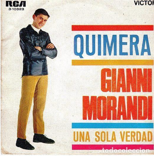 Dischi in vinile: Gianni Morandi &ndash; Quimera / Una Sola Verdad (Vinyl, RCA Victor 3-10323)