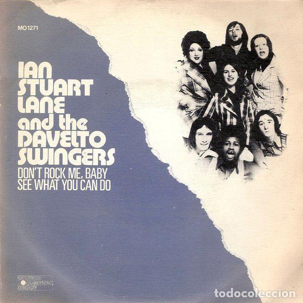 Discos de vinil: Ian Stuart Lane And The Davelto Swingers &ndash; Don't Rock Me, Baby / See What You Can Do (Vinyl,...