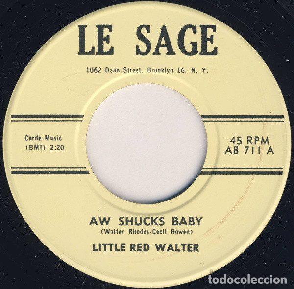 Discos de vinil: Little Red Walter &ndash; Aw Shucks Baby / I'm Mad (Vinyl, Le Sage AB 711)