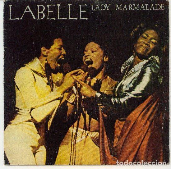 Discos de vinilo: LaBelle &ndash; Lady Marmalade (Vinyl, Epic EPC 2852)