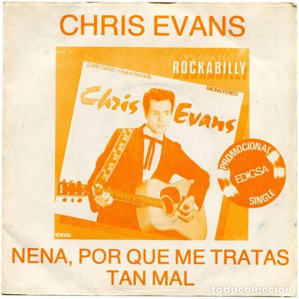 Discos de vinil: Chris Evans &ndash; Nena, Por Que Me Tratas Tan Mal? (Vinyl, Edigsa 17R0116)
