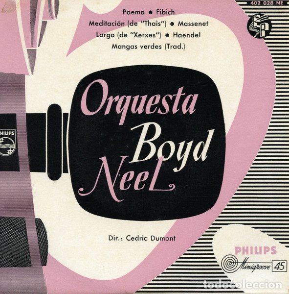Discos de vinilo: Orquesta Boyd Neel Director: Cedric Dumont &ndash; Orquesta Boyd Neel (Vinyl, Philips 402 028 NE)