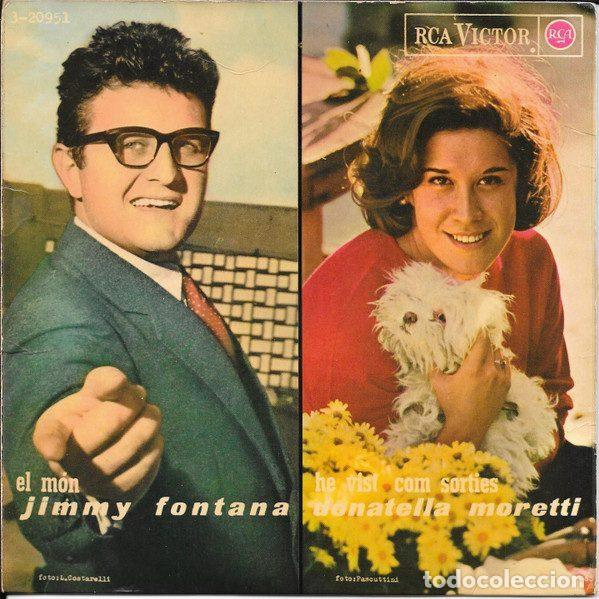 Dischi in vinile: Jimmy Fontana, Donatella Moretti, Rita Pavone, Gianni Morandi &ndash; El M&oacute;n / He Vist Com Sorties /...