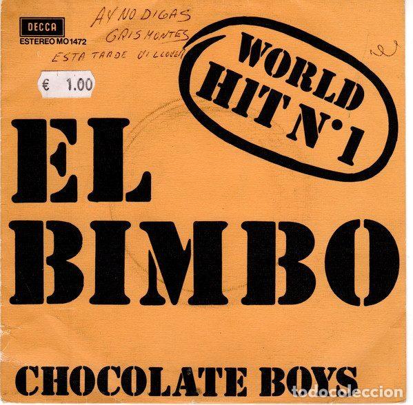 Vinyl-Schallplatten: Chocolate Boys &ndash; El Bimbo (Vinyl, Decca MO 1472)