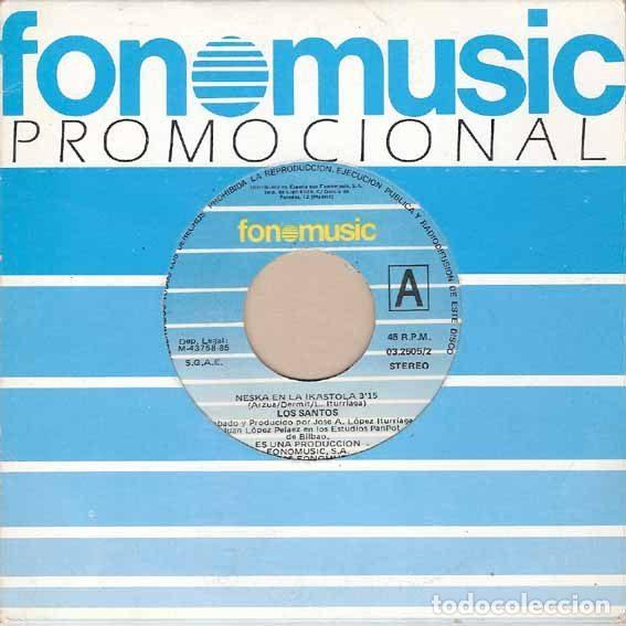 Vinyl-Schallplatten: Los Santos &ndash; Neska En La Ikastola / Tuve Una Chica (Vinyl, Fonomusic 03.2505/2)