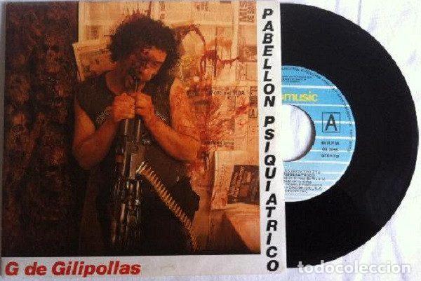 Discos de vinil: Pabellon Psiquiatrico &ndash; G De Gilipollas / Emilio El Pocero (Vinyl, Fonomusic 03.3095)