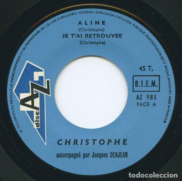 Discos de vinilo: Christophe &ndash; Aline (Vinyl, DiscAz EP 985) - Foto 3
