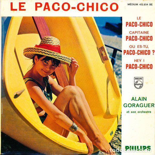 Discos de vinilo: Alain Goraguer Et Son Orchestre &ndash; Le Paco-Chico (Vinyl, Philips 432.934 BE)