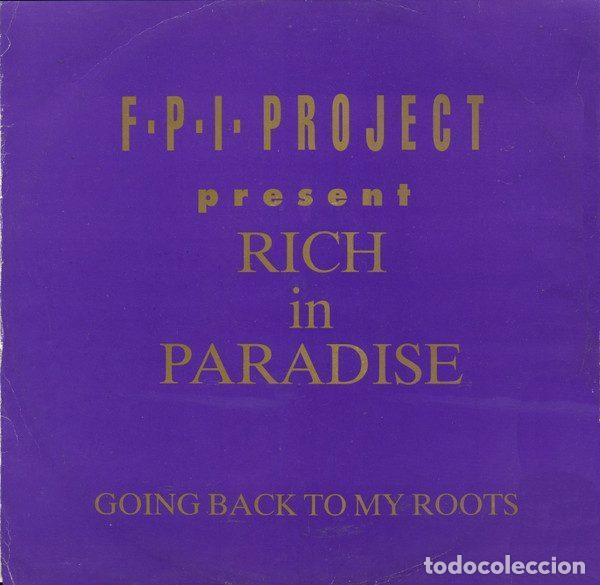 Vinyl records: F.P.I. Project &ndash; Rich In Paradise / Going Back To My Roots (Vinyl, Rumour Records RUMAT 9)