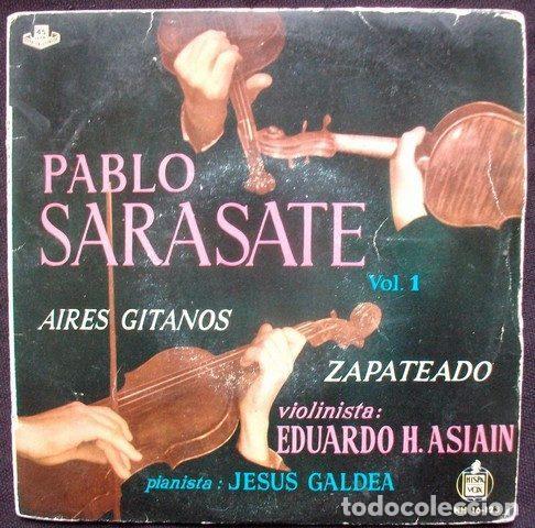 Disques de vinyle: Pablo de Sarasate, Eduardo Hernandez Asiain, Jes&uacute;s Galdea &ndash; Aires Gitanos / Zapateado Vol.1...