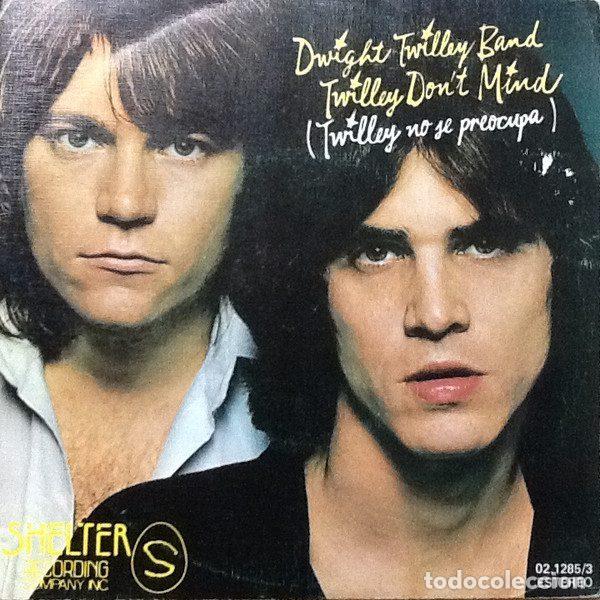 Dischi in vinile: Dwight Twilley Band &ndash; Twilley Don't Mind = Twilley No Se Preocupa (Vinyl, Shelter Records 02.1285/3)
