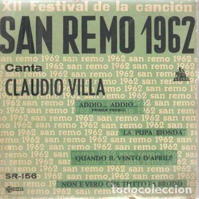 Dischi in vinile: Claudio Villa &ndash; XII Festival De La Cancion De San Remo 1962 (Vinyl, Cetra SR - 156)