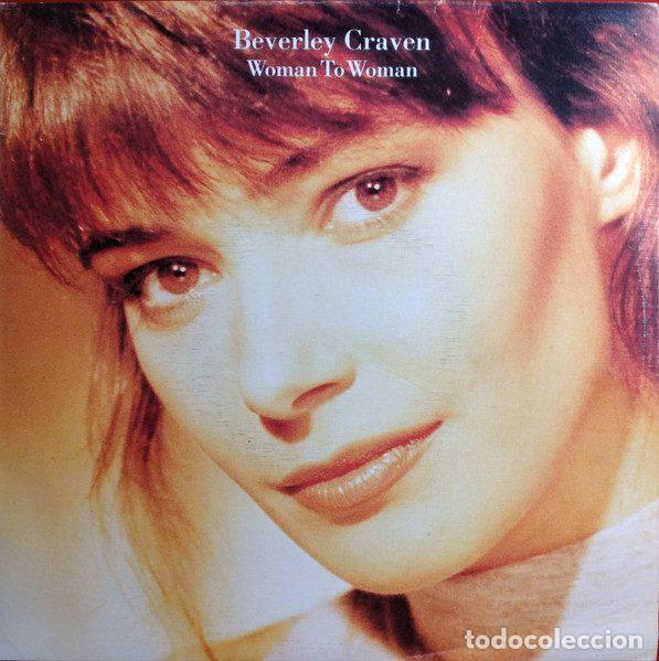 Discos de vinilo: Beverley Craven &ndash; Woman To Woman (Vinyl, Epic ARIE - 2567)