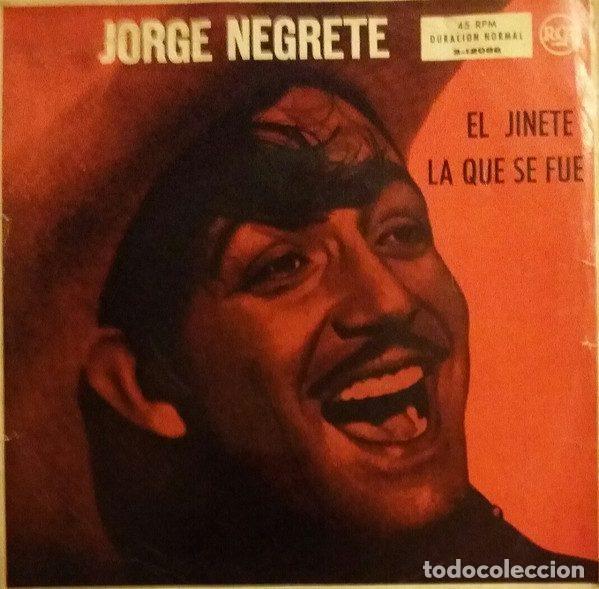 Discos de vinilo: Jorge Negrete &ndash; El Jinete / La Que Se Fue (Vinyl, RCA 3-12088)