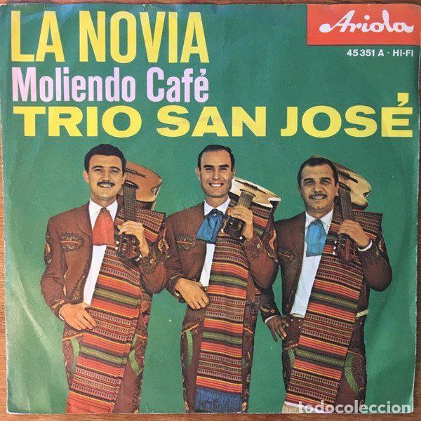 Vinyl records: Trio San Jos&eacute; &ndash; La Novia / Moliendo Caf&eacute; (Vinyl, Ariola 45 351 A)