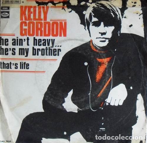 Vinyl records: Kelly Gordon &ndash; He Ain't Heavy... He's My Brother / That's Life (Vinyl, Capitol Records 1J...