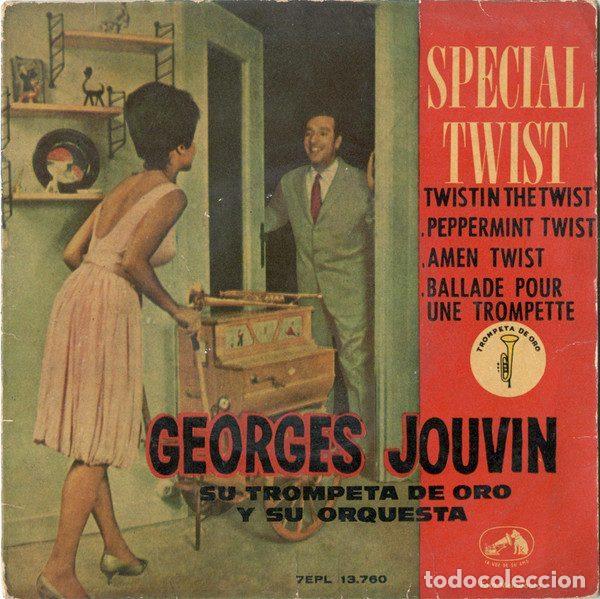 Discos de vinilo: Georges Jouvin, Su Trompeta De Oro Y Su Orquesta &ndash; Special Twist (Vinyl, La Voz De Su Amo 7 EPL...