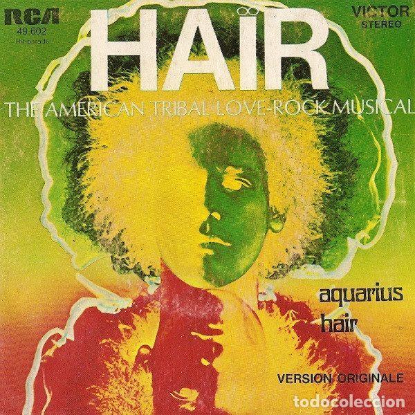 Dischi in vinile: &rdquo;Hair&rdquo; Original Broadway Cast &ndash; Aquarius / Hair (Vinyl, RCA Victor 49.602)