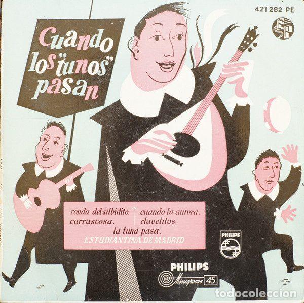 Discos de vinilo: Estudiantina De Madrid &ndash; Cuando Los &rdquo;Tunos&rdquo; Pasan (Vinyl, Philips 421 282 PE)
