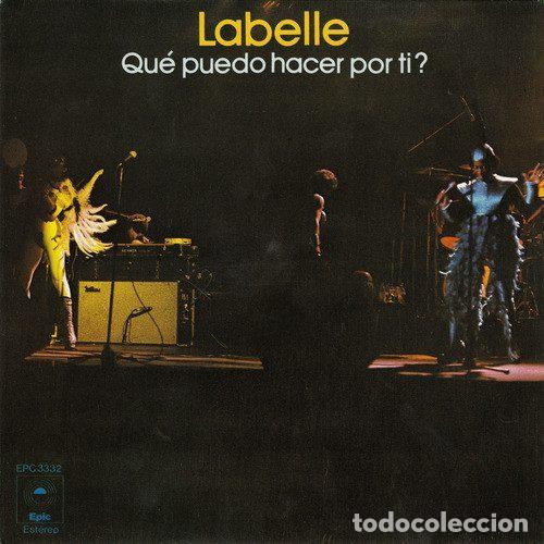 Disques de vinyle: LaBelle &ndash; Qu&eacute; Puedo Hacer Por Ti? (Vinyl, Epic EPC 3332)