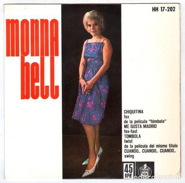 Dischi in vinile: Monna Bell &ndash; Chiquitina / Me Gusta Madrid / T&oacute;mbola / Cuando... Cuando... Cuando... (Vinyl,...