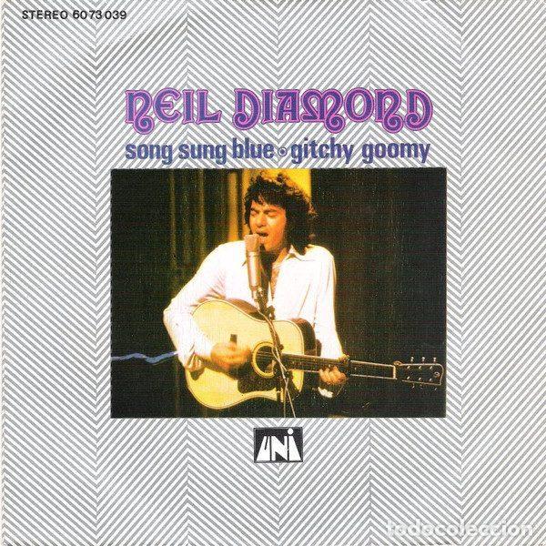 Vinyl-Schallplatten: Neil Diamond &ndash; Song Sung Blue / Gitchy Goomy (Vinyl, UNI Records 60 73 039)
