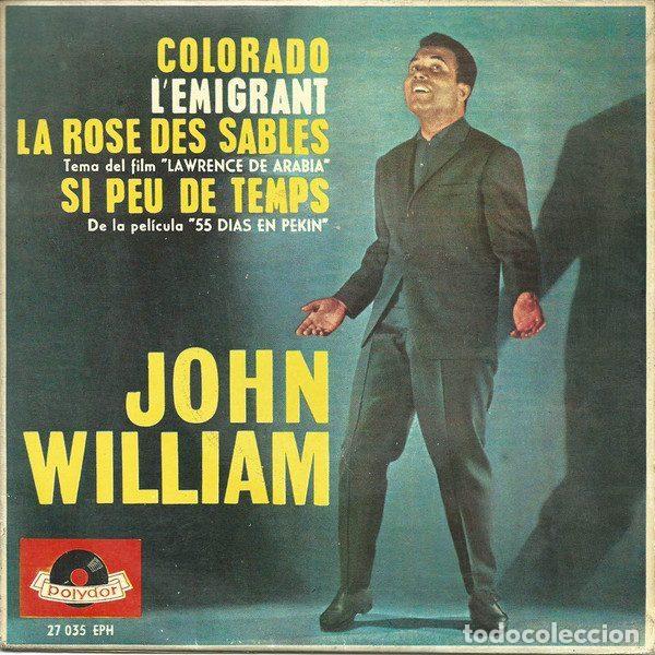 Discos de vinil: John William &ndash; Colorado / L&acute;Emigrant / La Rose Des Sables / Si Peu De Temps (Vinyl, Polydor 27...